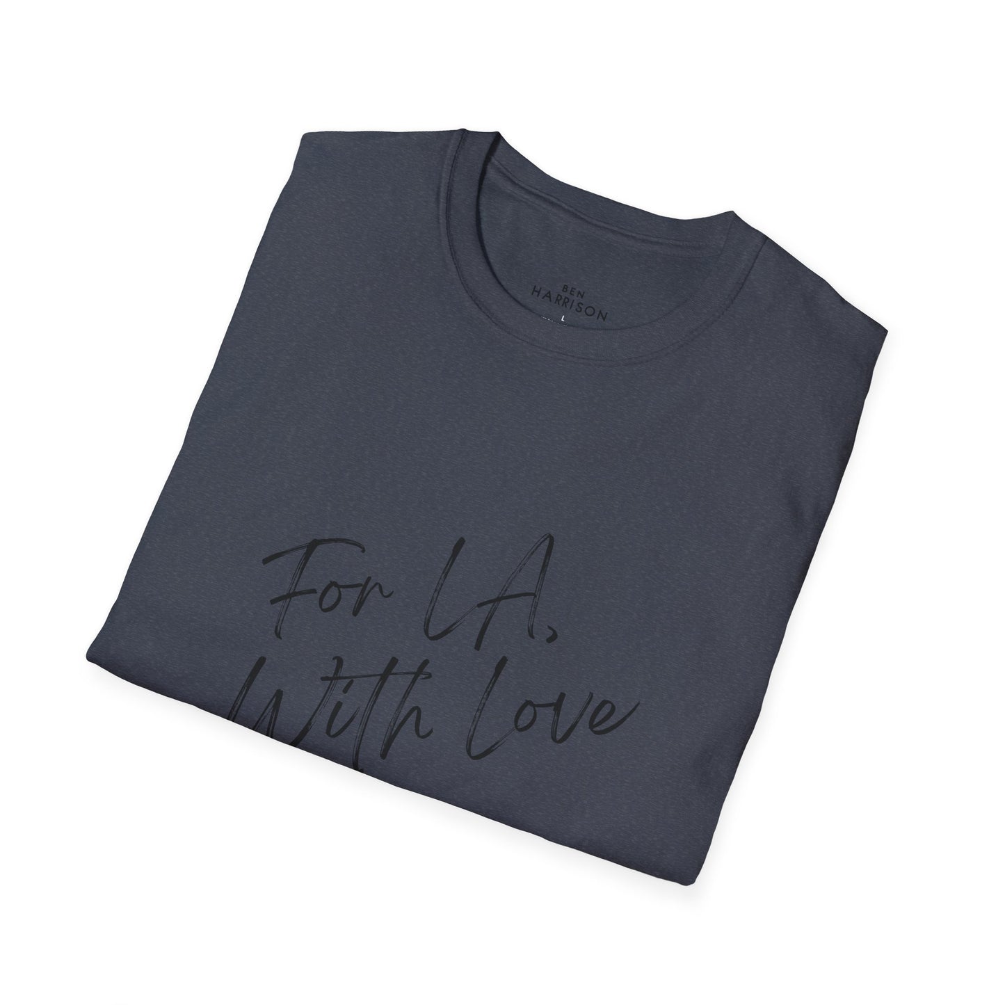 For LA, With Love | Unisex Softstyle T-Shirt