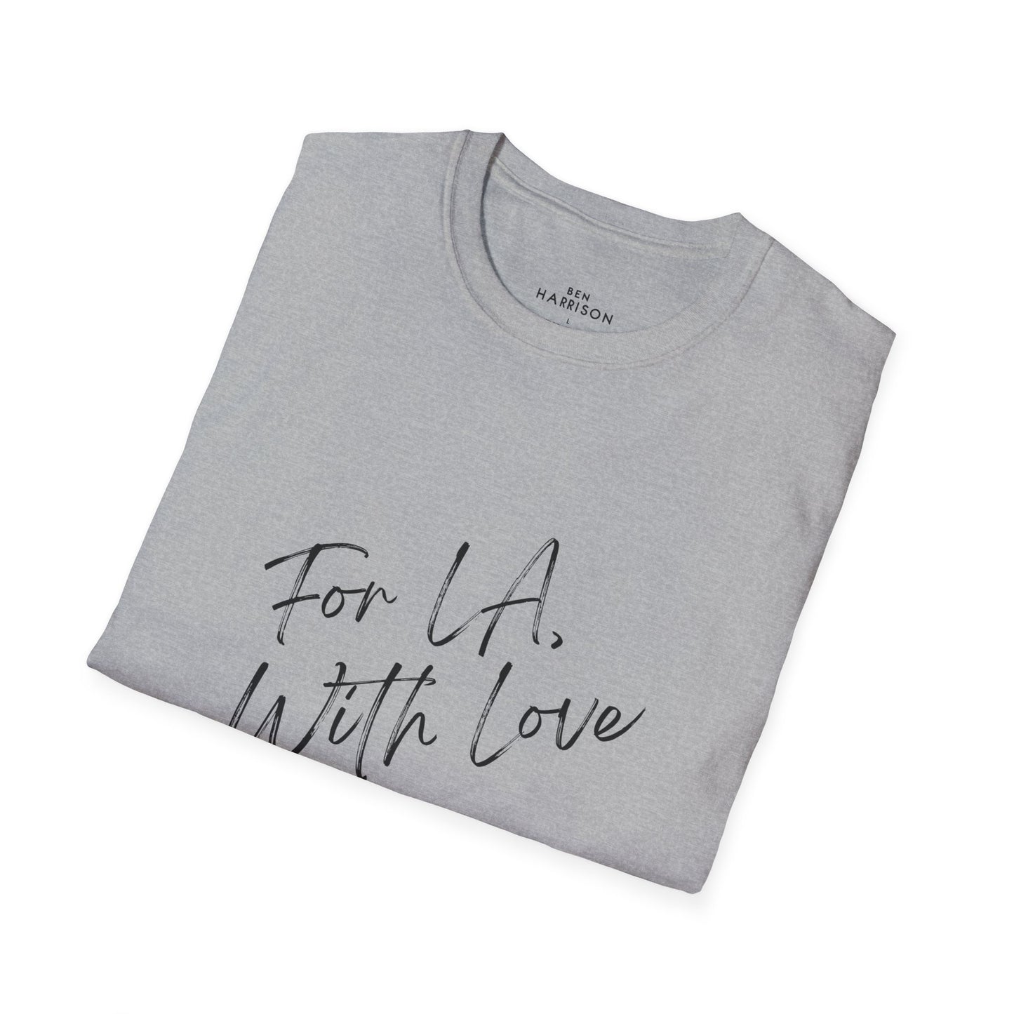 For LA, With Love | Unisex Softstyle T-Shirt